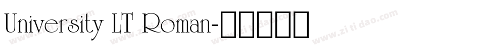 University LT Roman字体转换
